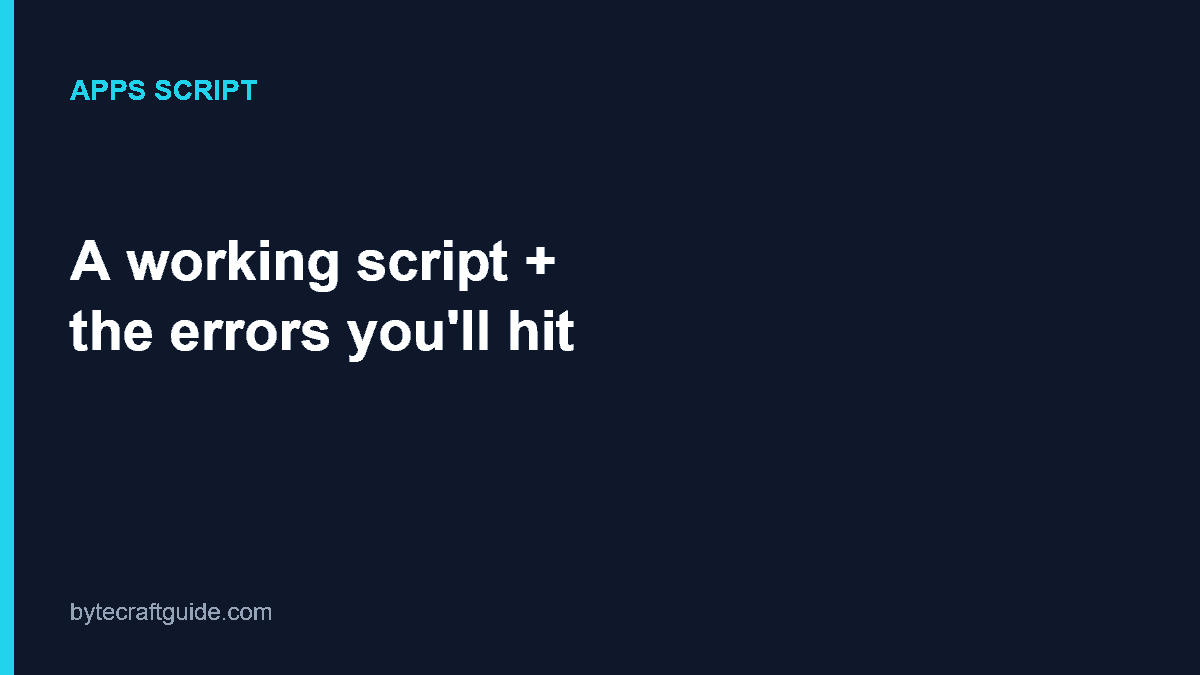 A verified Google Apps Script daily digest script for Google Sheets, with the setup steps and errors you may hit