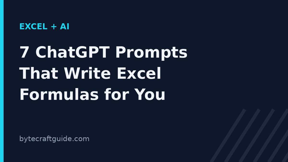 Seven copy-paste ChatGPT prompts for writing Excel formulas