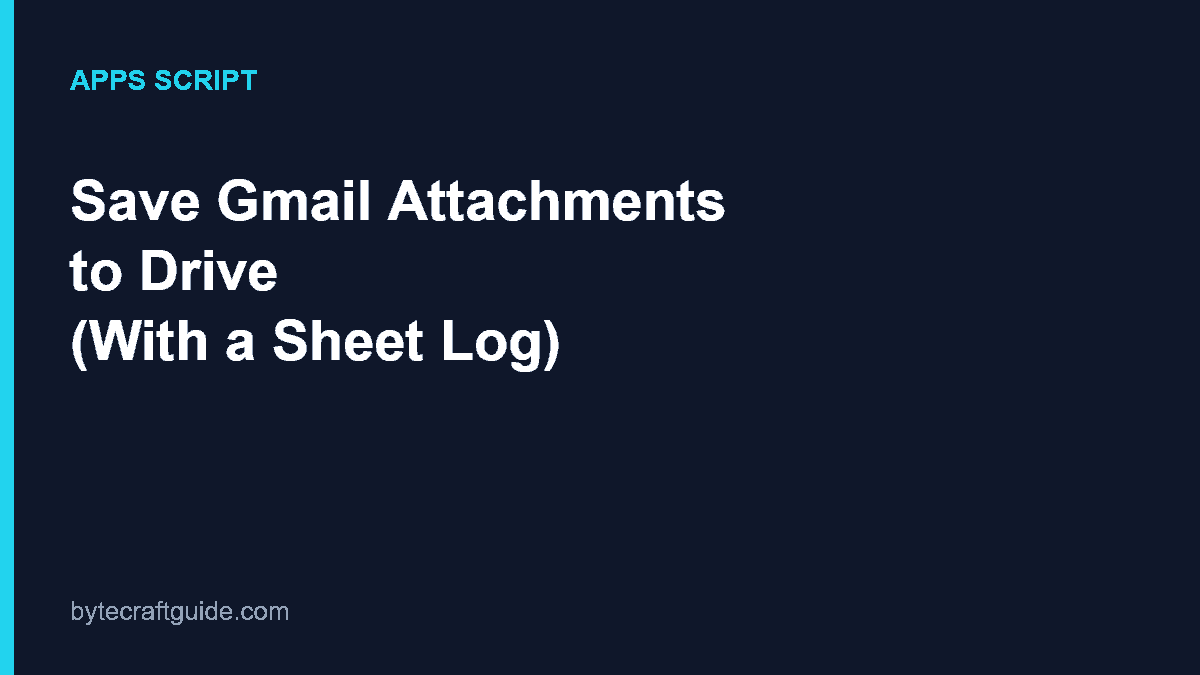 Save Gmail attachments to Google Drive automatically with a verified Apps Script