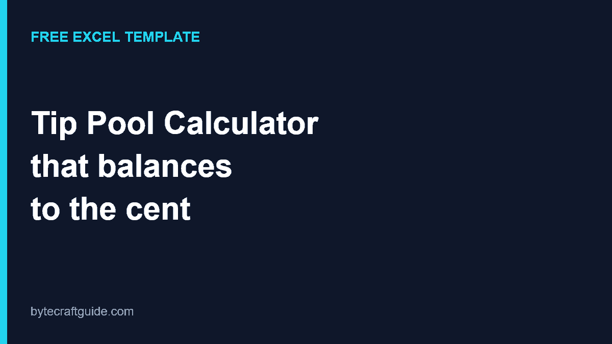 Tip pool calculator Excel template that balances payouts to the cent